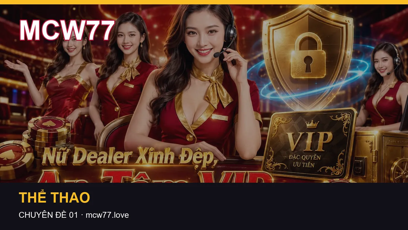 Bảo vệ dữ liệu cá nhân khi tìm hiểu Tải app tại MCW77
